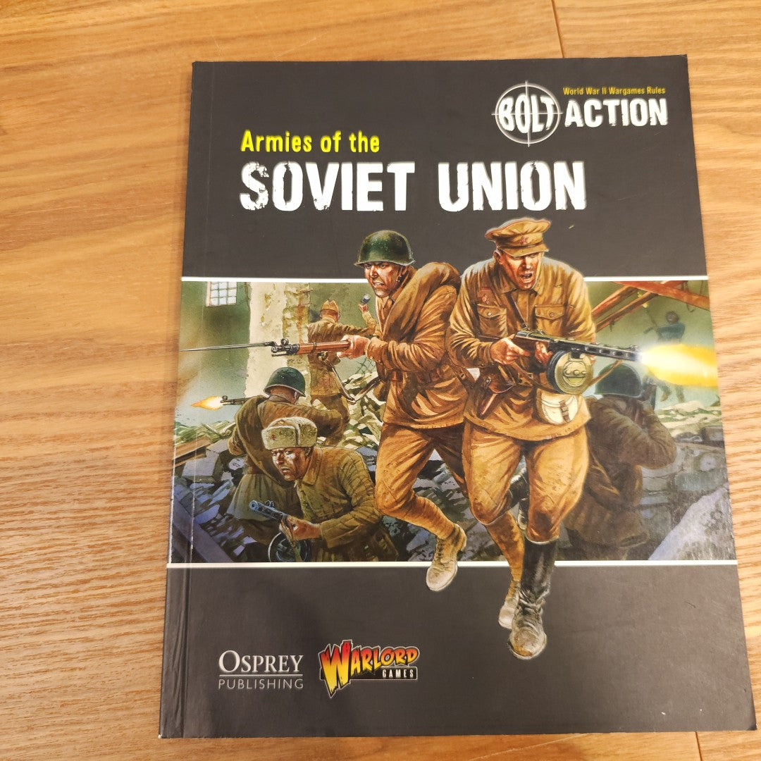 Bolt Action - Armies of the Soviet Union - 1st edition; 2013 — photo 1 of 2