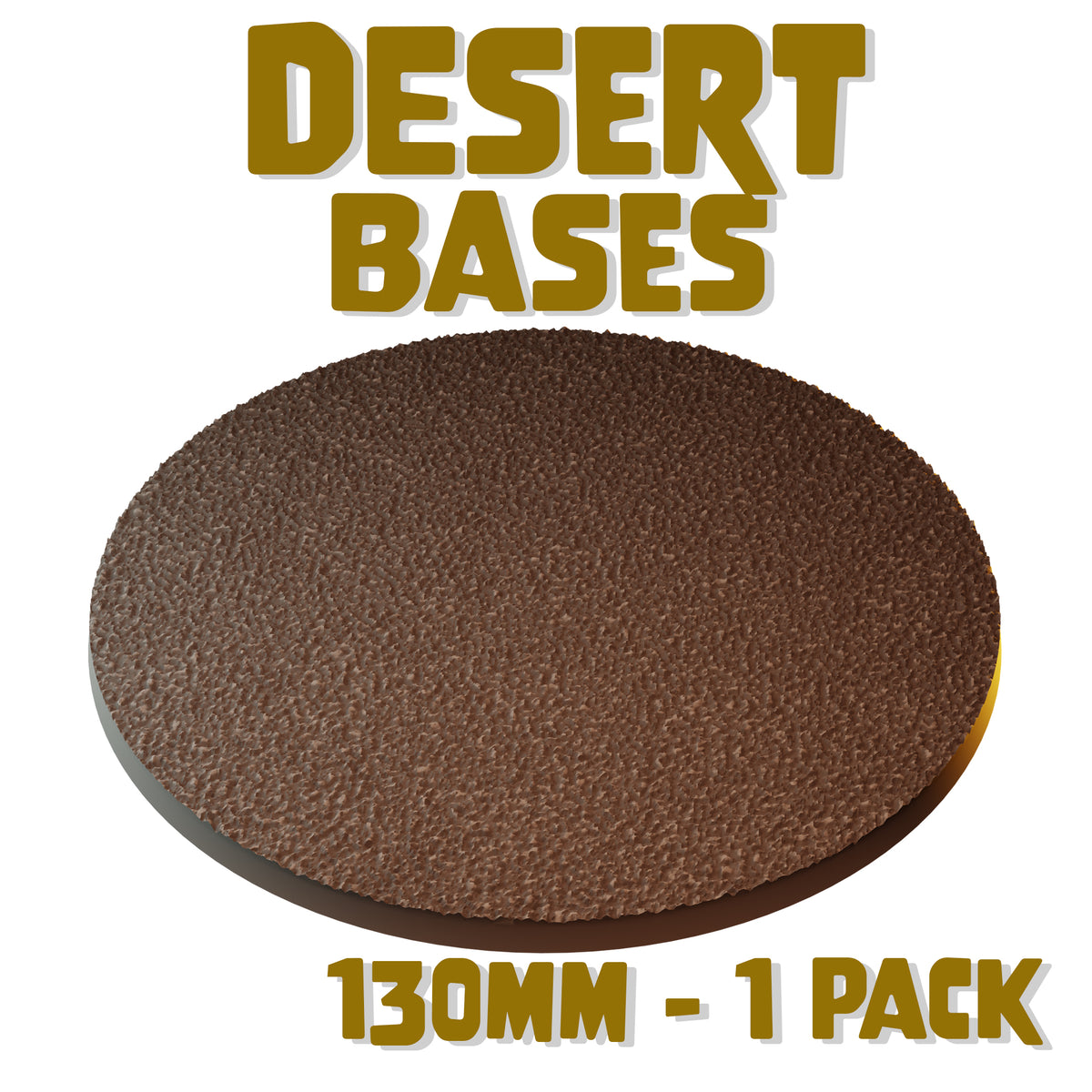 130mm Desert Round Base (Set of 1) | MiniWarGaming – The MiniWarGaming ...