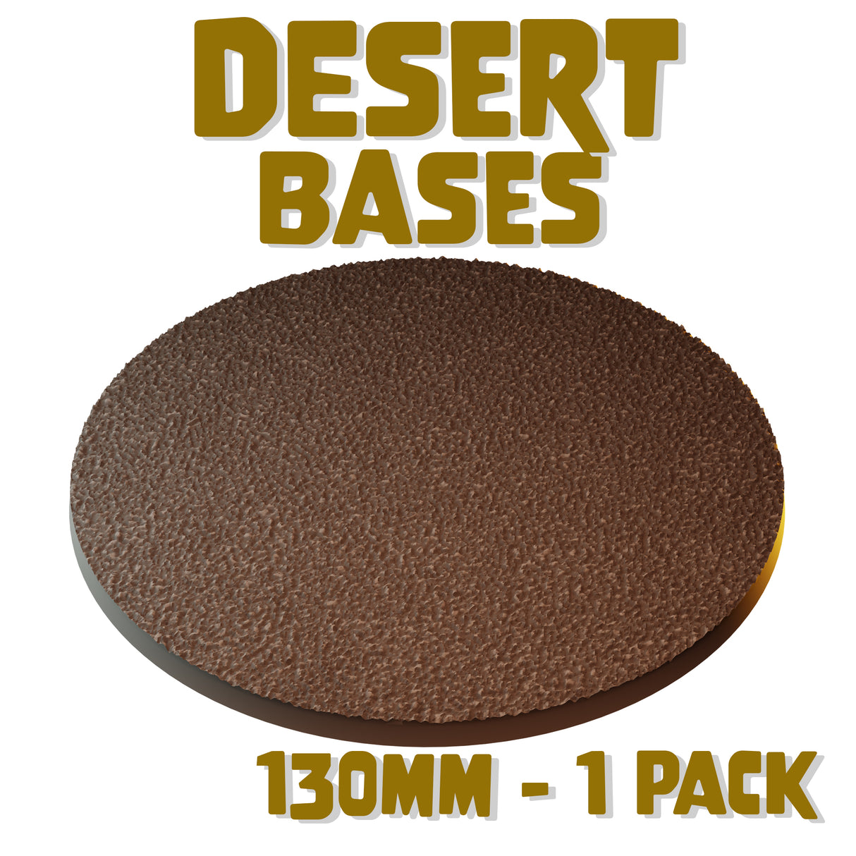 130mm Desert Round Base (Set of 1)