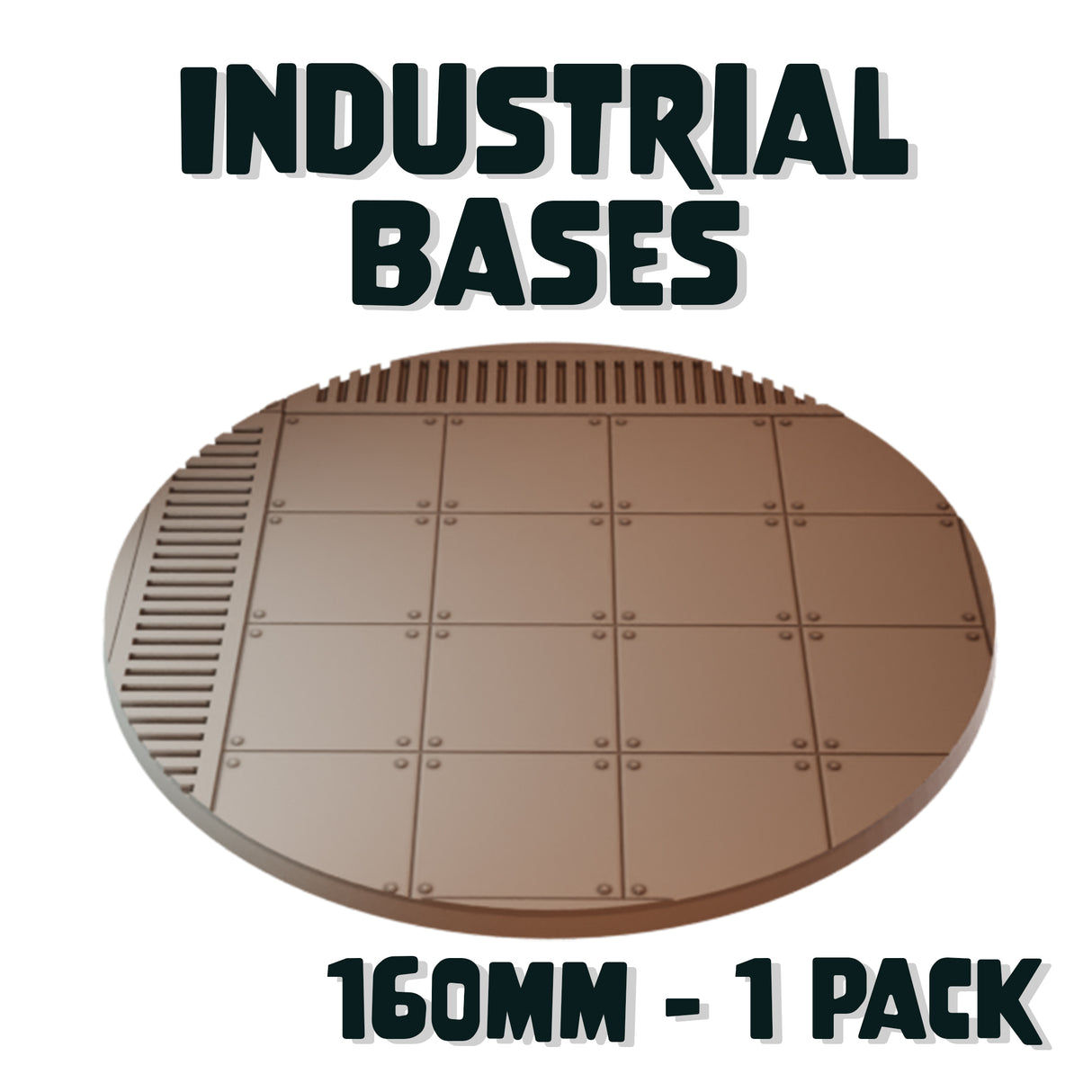 160mm Industrial Round Bases (Set of 1)