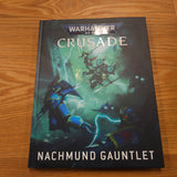 Warhammer 40,000 - Crusade: Nachmund Gauntlet - 10th edition; 2025 — photo 1 of 2