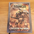 Adeptus Titanicus - Shadow and Iron - 2018 edition; 2020 — photo 1 of 2