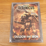 Adeptus Titanicus - Shadow and Iron (wrapped copy) - 2018 edition; 2020 — photo 1 of 2