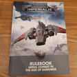 Aeronautica Imperialis - Rulebook: Aerial Combat in the Age of Darkness - 2019 edition; 2022 — photo 1 of 2