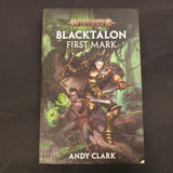 Age of Sigmar - Blacktalon: First Mark - Paperback; 2018 - front cover