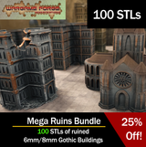 6mm / 8mm Gothic Ruins Mega Bundle (100 STLs)