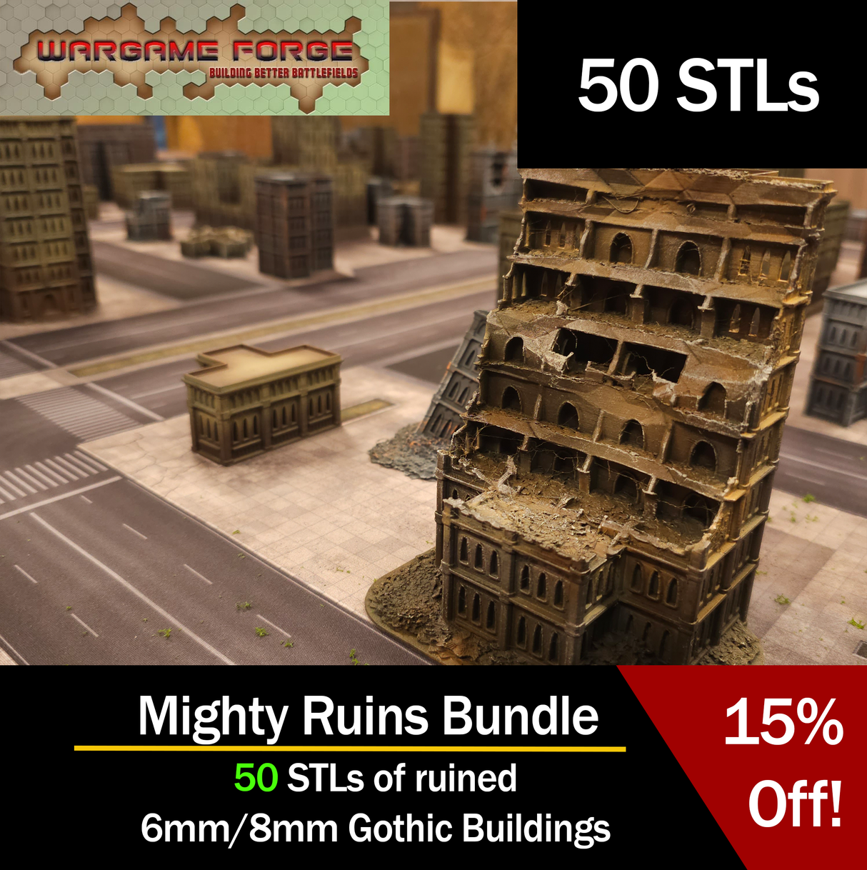 6mm / 8mm Gothic Ruins Mighty Bundle (50 STLs)